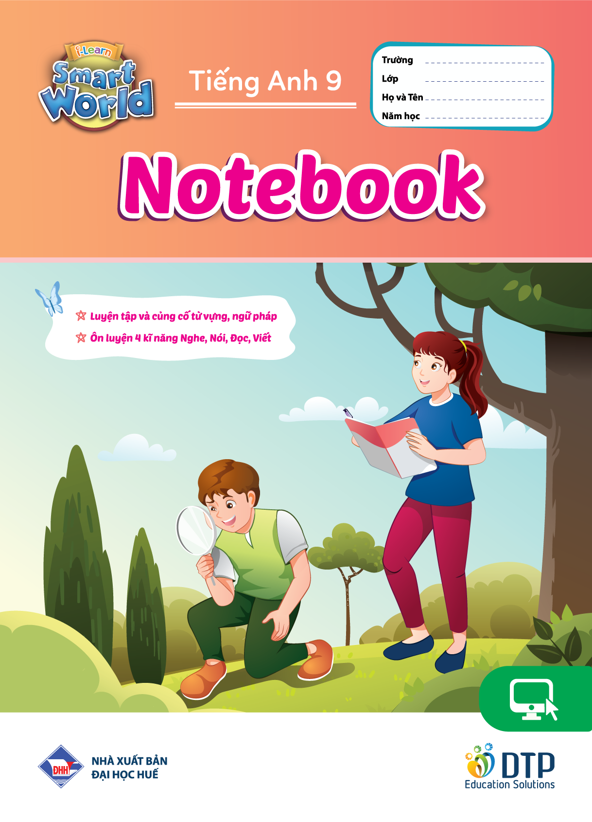 Tiếng Anh 9 i-Learn Smart World - Notebook