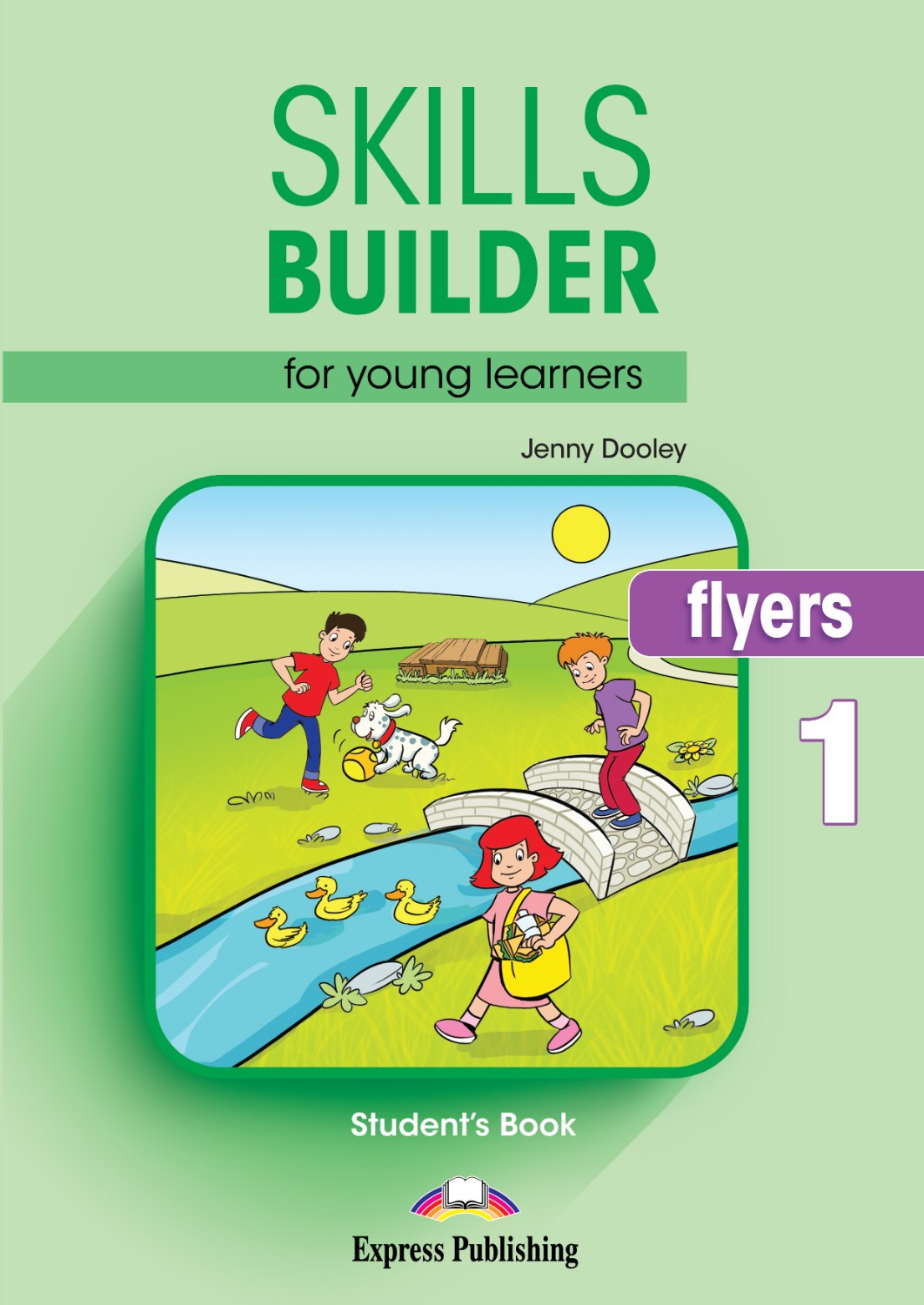 Skills Builder Flyers 1 - Student's Book (with DigiBooks App)