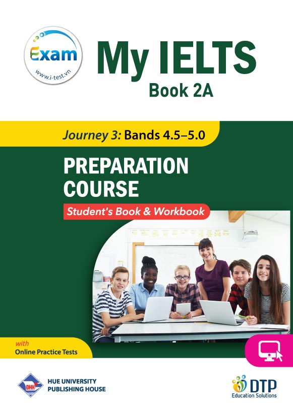 My IELTS Book 2A PREPARATION COURSE Student's & Workbook
