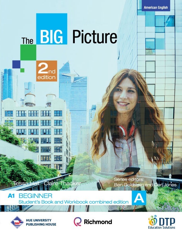 The Big Picture 2E AmE - Split Edition