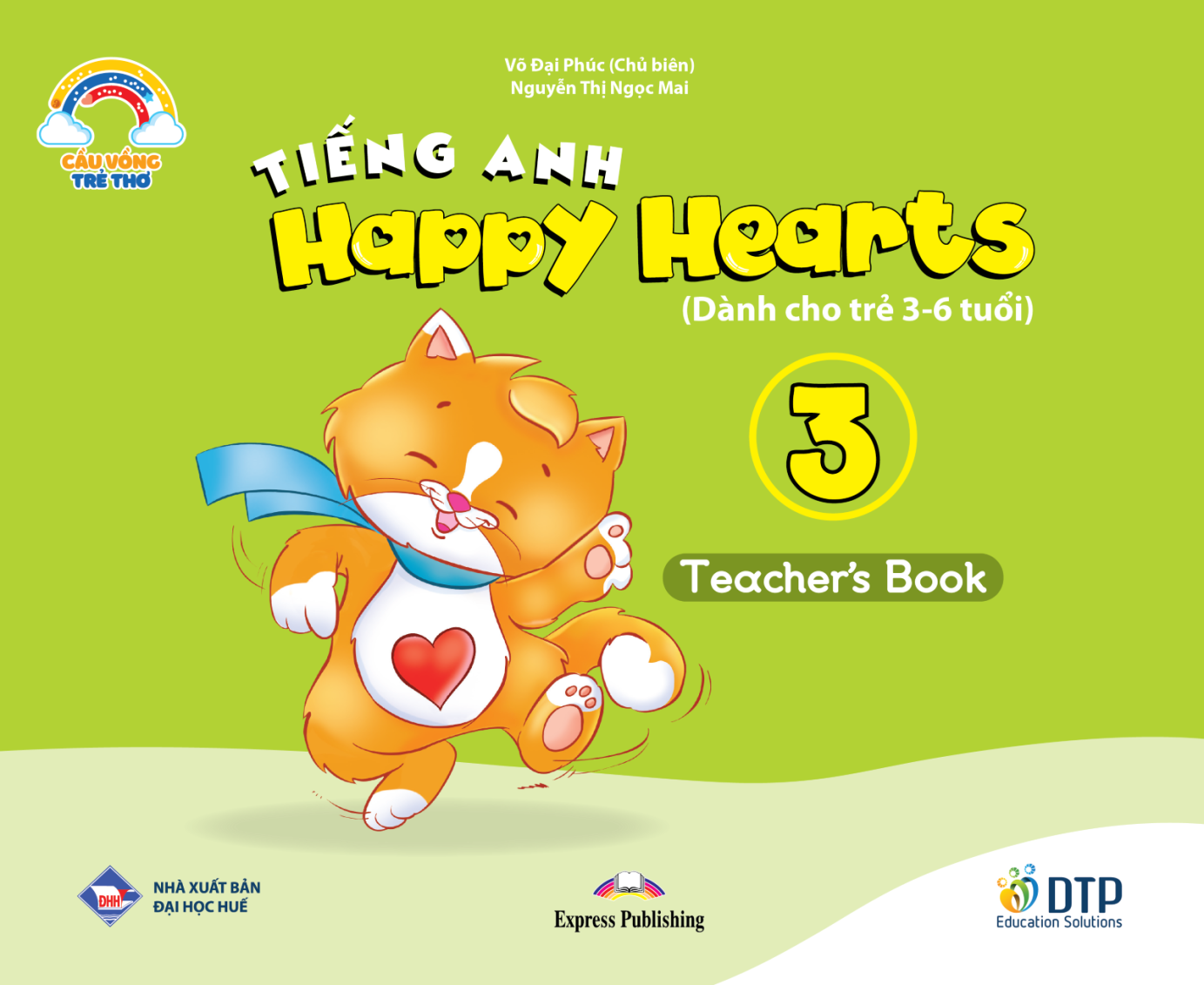 Tiếng Anh Happy Hearts 3 - Teacher's Book