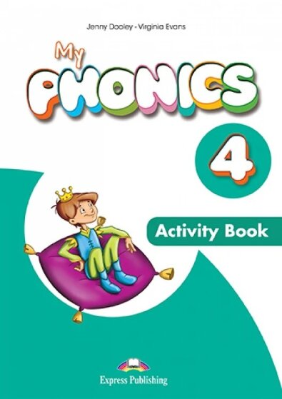 My Phonics 4 Activity Book (Int) With Crossplatform Application