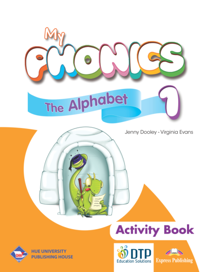 My Phonics 1 The Alphabet Activity Book (Int) With Crossplatform Application