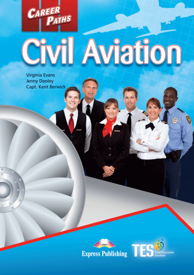 Career Paths Civil Aviation (Esp) Student's Book With Crossplatform Application