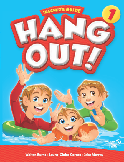 Hang Out 1 - Teacher’s Guide with Classroom Digital Materials