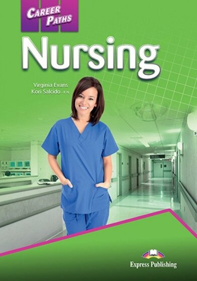 Career Paths Nursing (Esp) Student's Book With Digibook App.