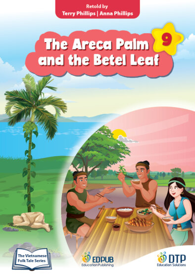 The Areca Palm and the Betel Leaf