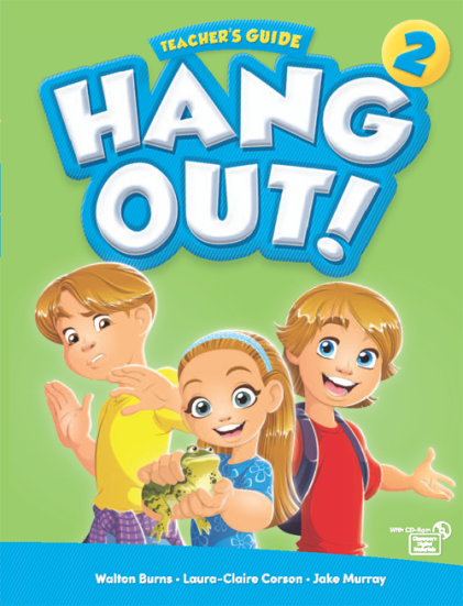 Hang Out 2 - Teacher's Guide with Classroom Digital Materials
