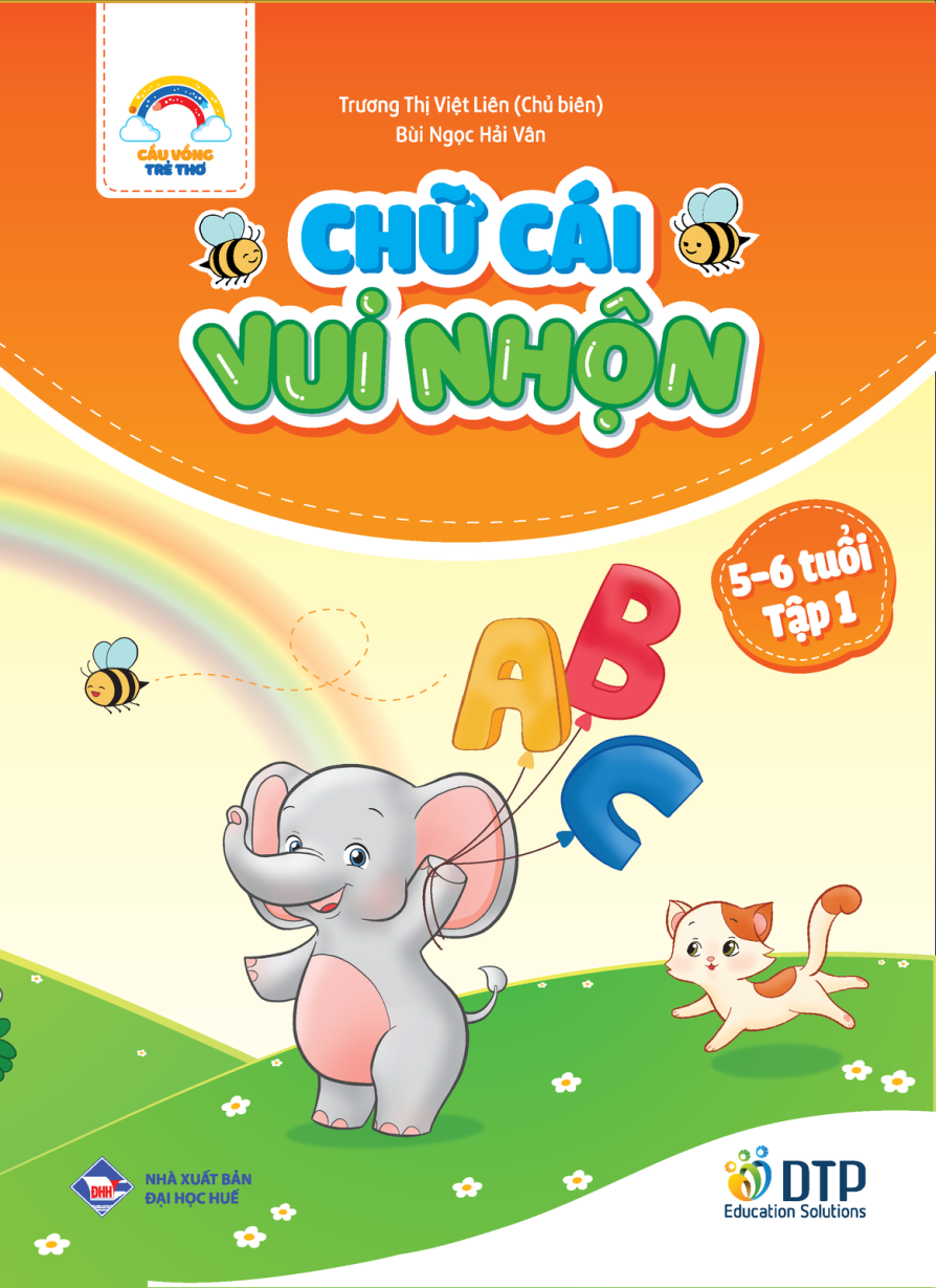 CVTT - Chữ cái vui nhộn 4 - 5 tuổi