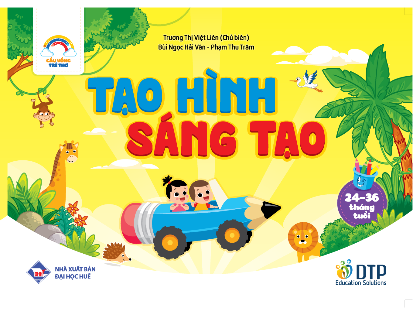 CVTT - Tạo hình sáng tạo 24 - 36 tháng tuổi