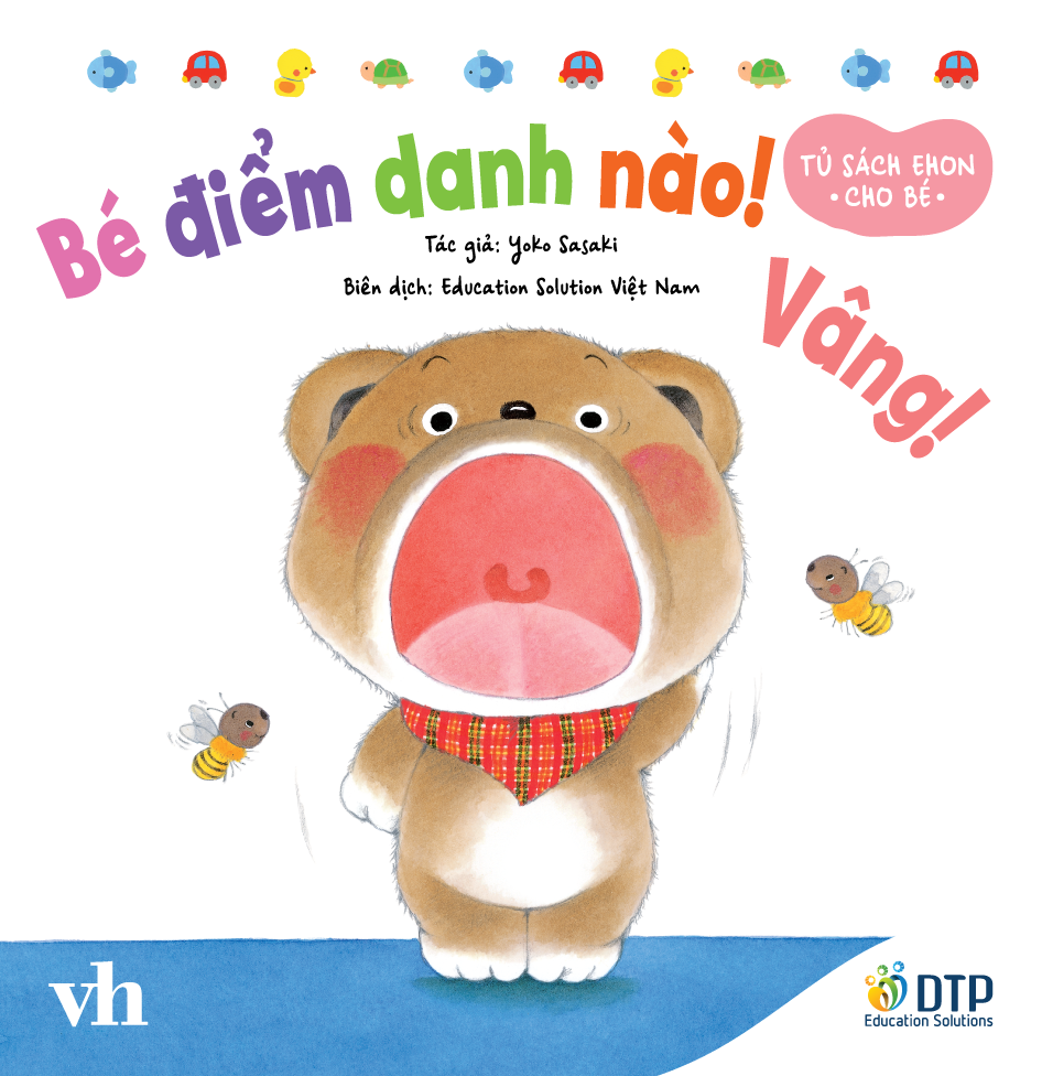 Bé điểm danh nào! Vâng! - Tủ sách Ehon cho bé