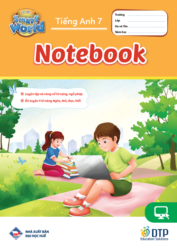 Tiếng Anh 7 i-Learn Smart World - Notebook