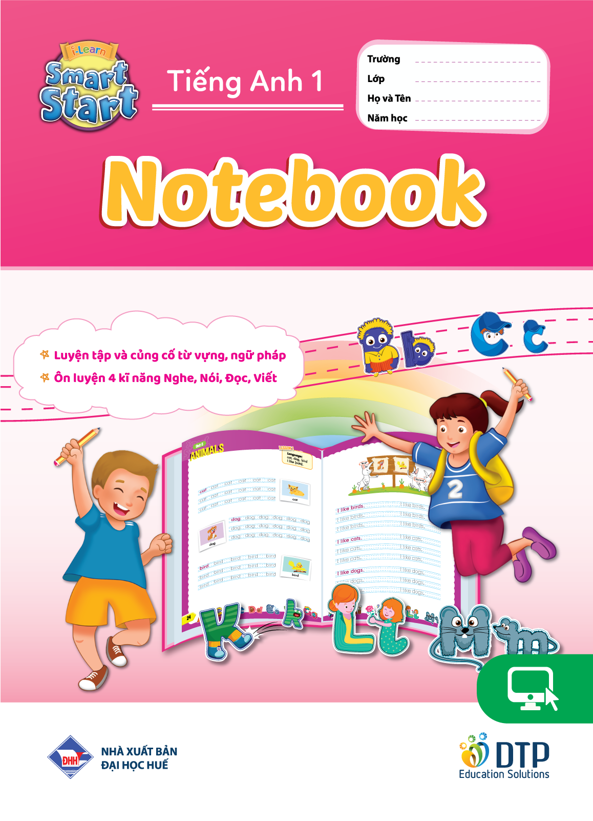 Tiếng Anh 1 i-Learn Smart Start - Notebook (Vở tập viết)