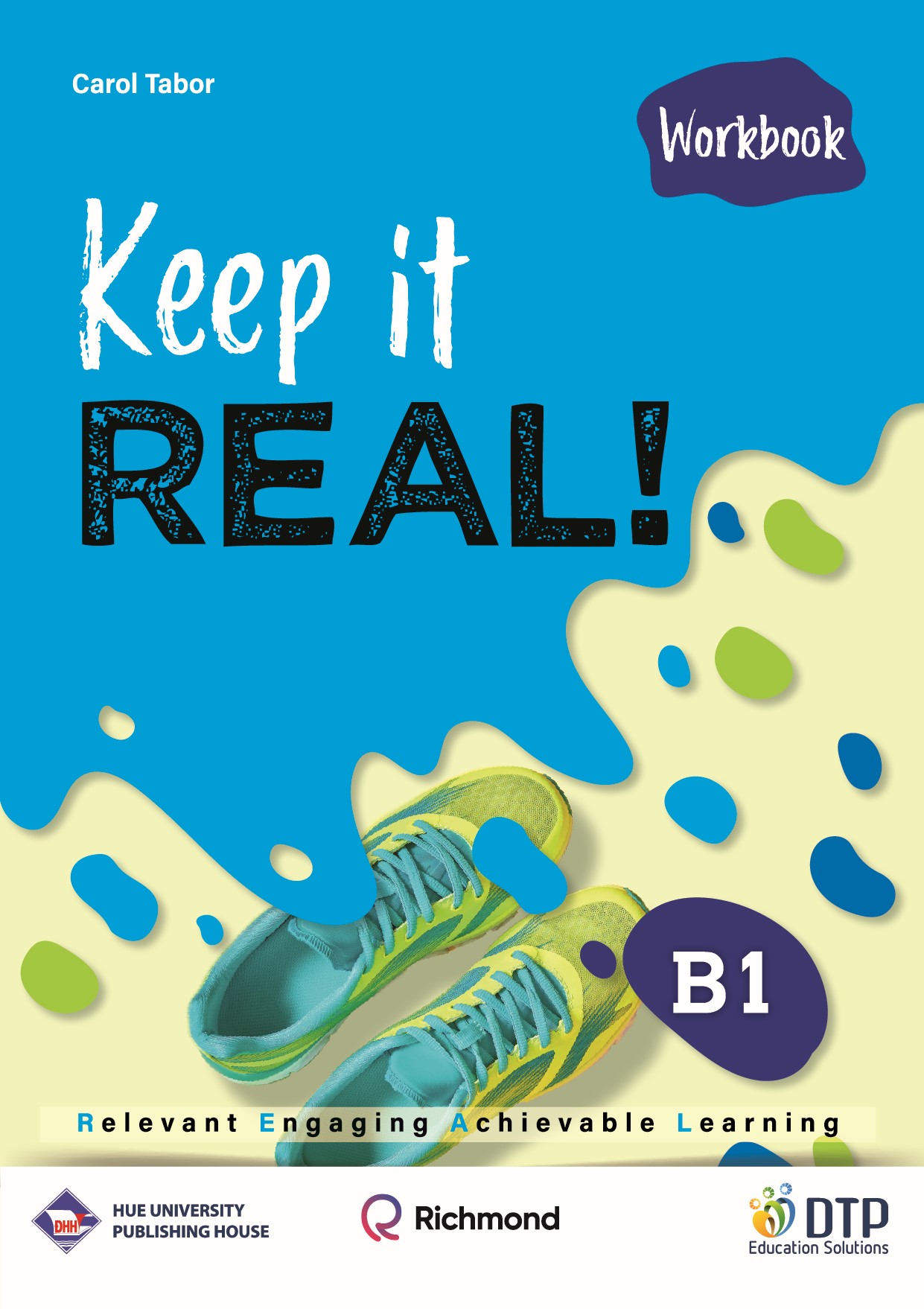 Keep it REAL! B1 WorkBook