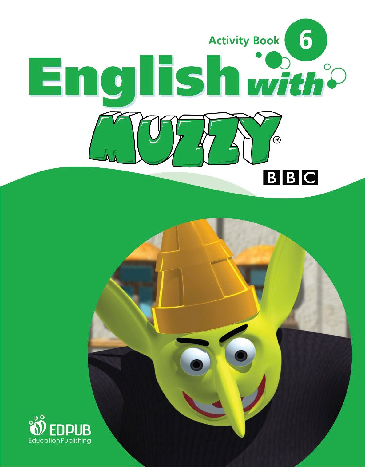 English With Muzzy Level 6 Activity Book