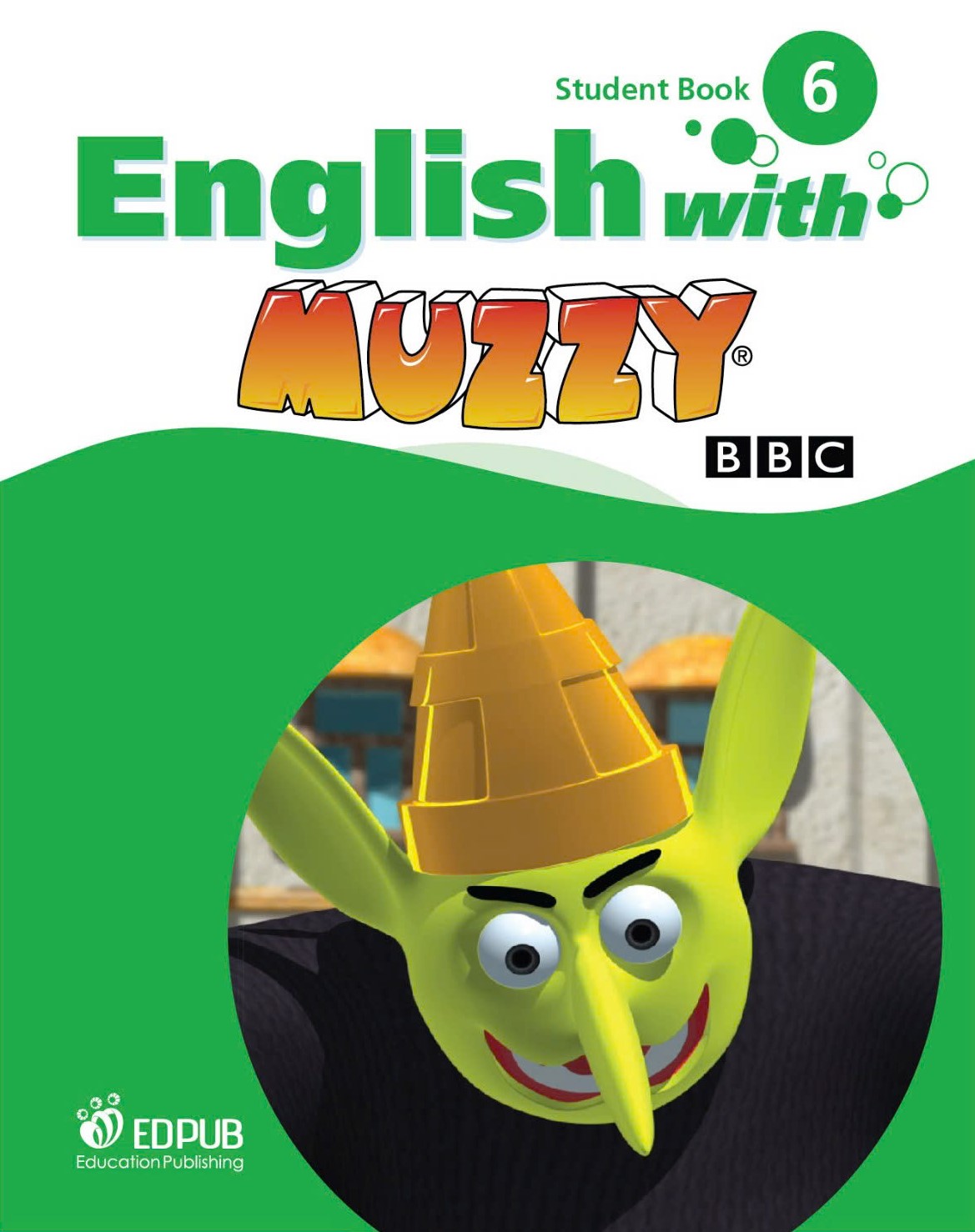 English With Muzzy Level 6 Student Book