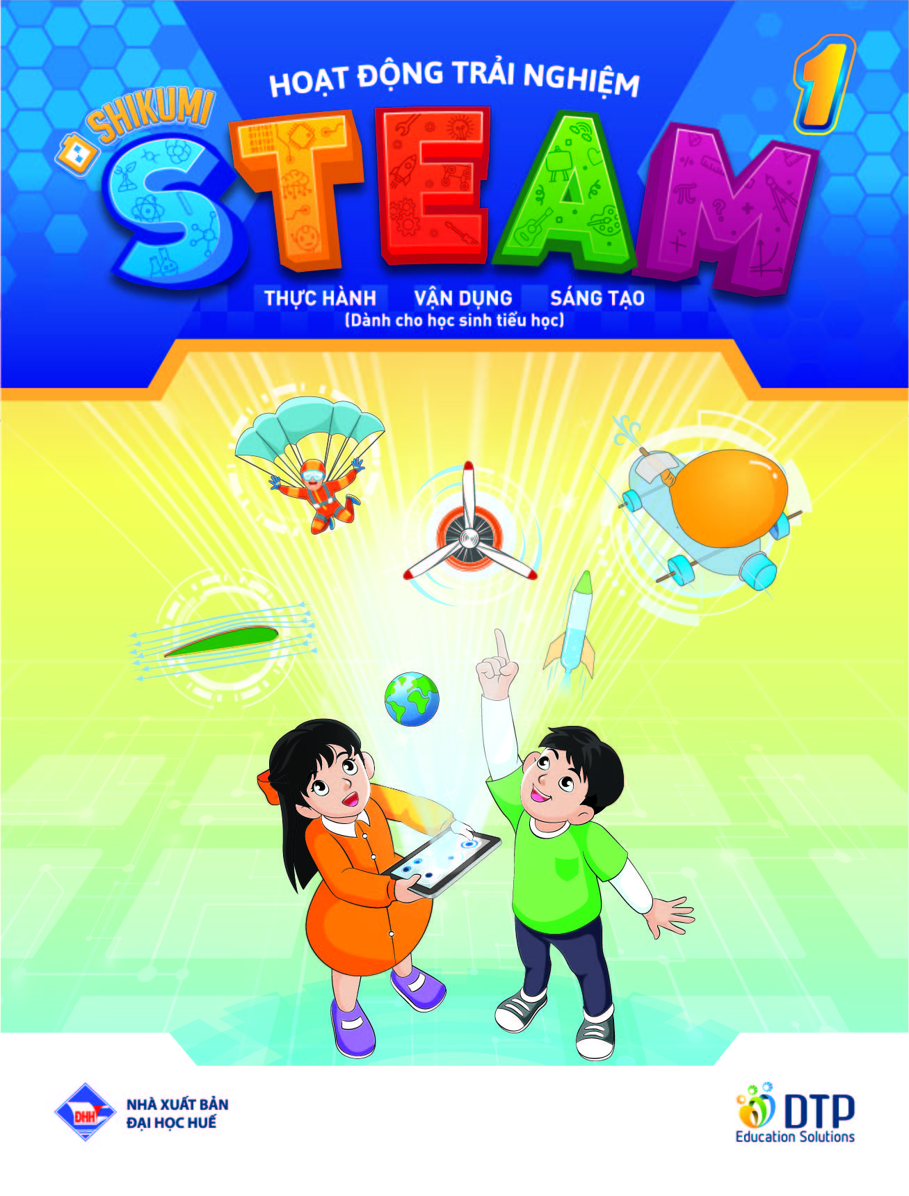 HOẠT ĐỘNG TRẢI NGHIỆM STEAM (dành cho tiểu học)