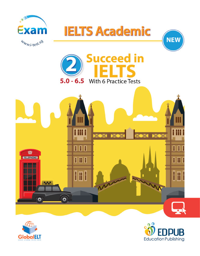 Succeed in IELTS 2 (5.0-6.5) with 6 Practice Tests (New)