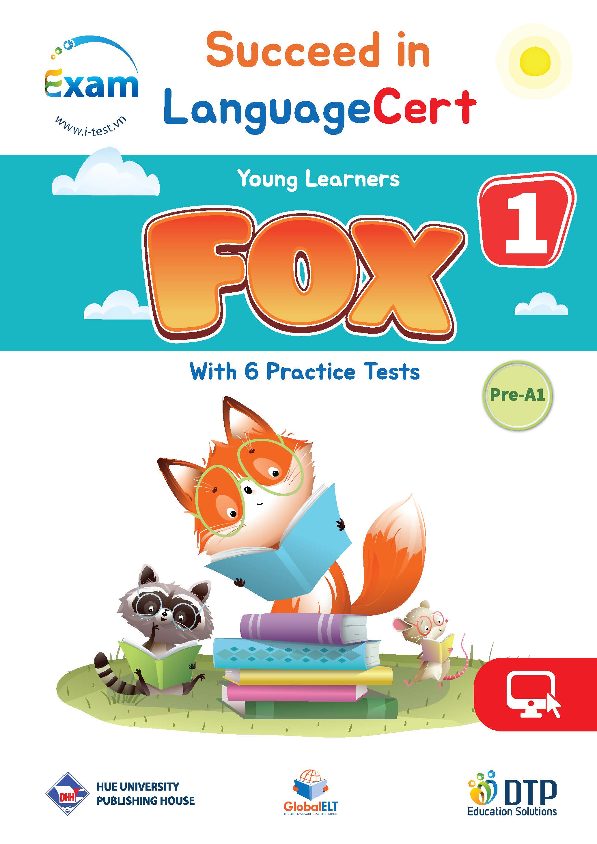 Succeed in LanguageCert Young Learners FOX 1 - 6 Practice Tests - Pre A1