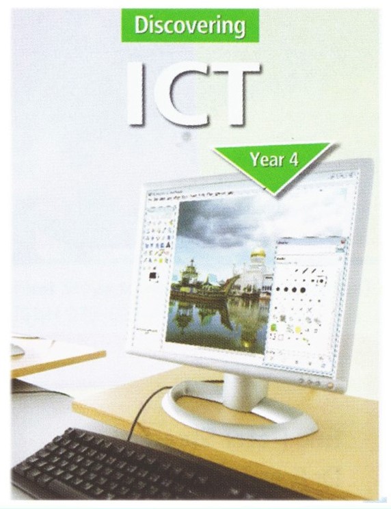 Discovering ICT Textbook Year 4