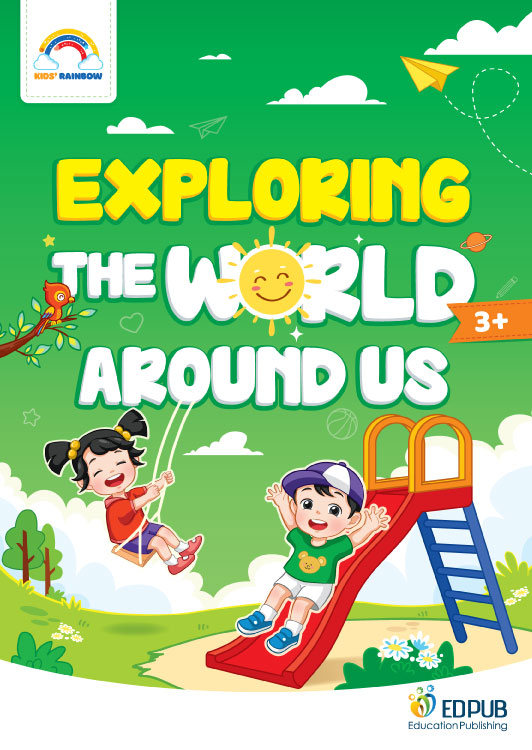 Exploring The World Around US 3+