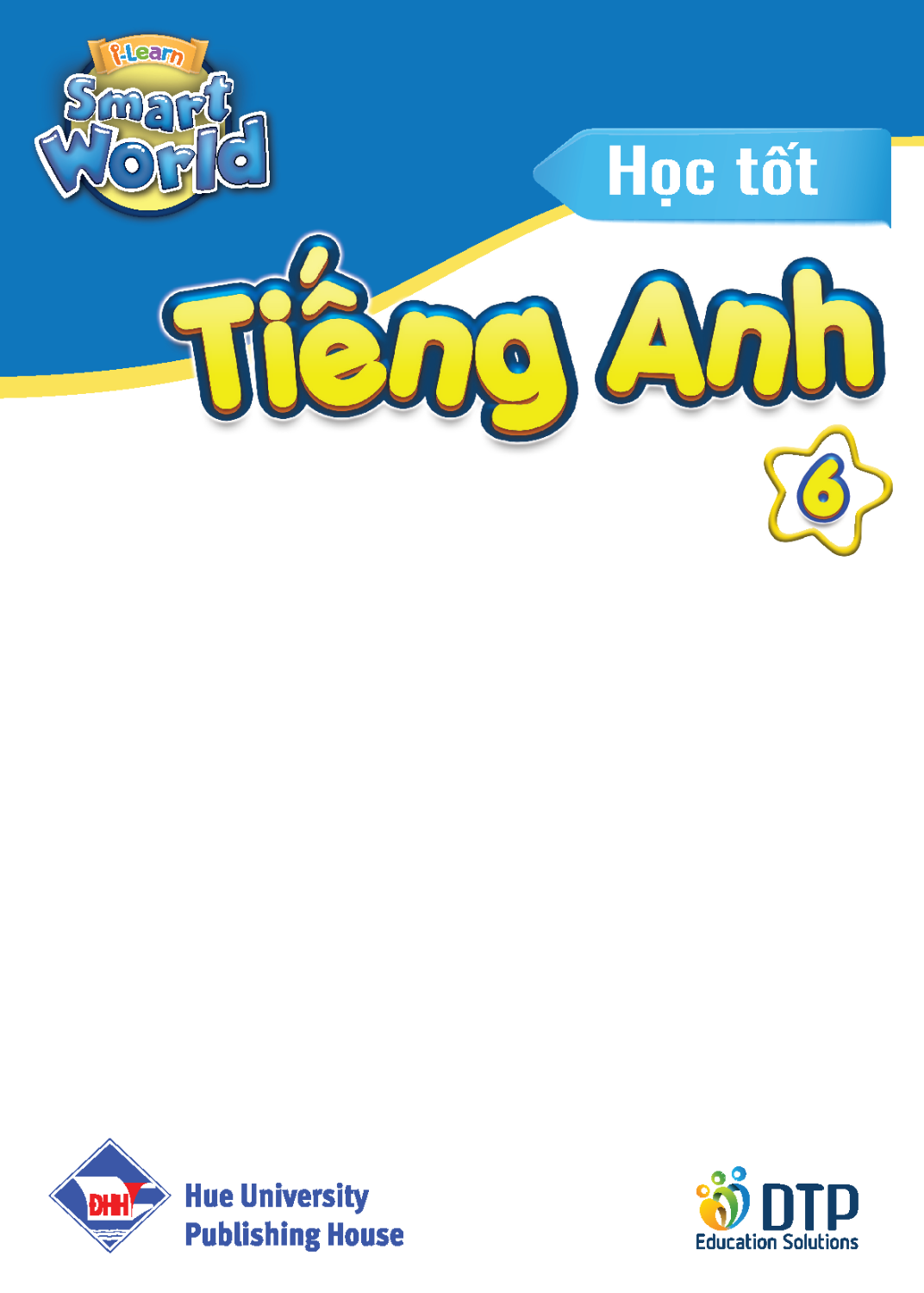 Học tốt Tiếng Anh i-Learn Smart World